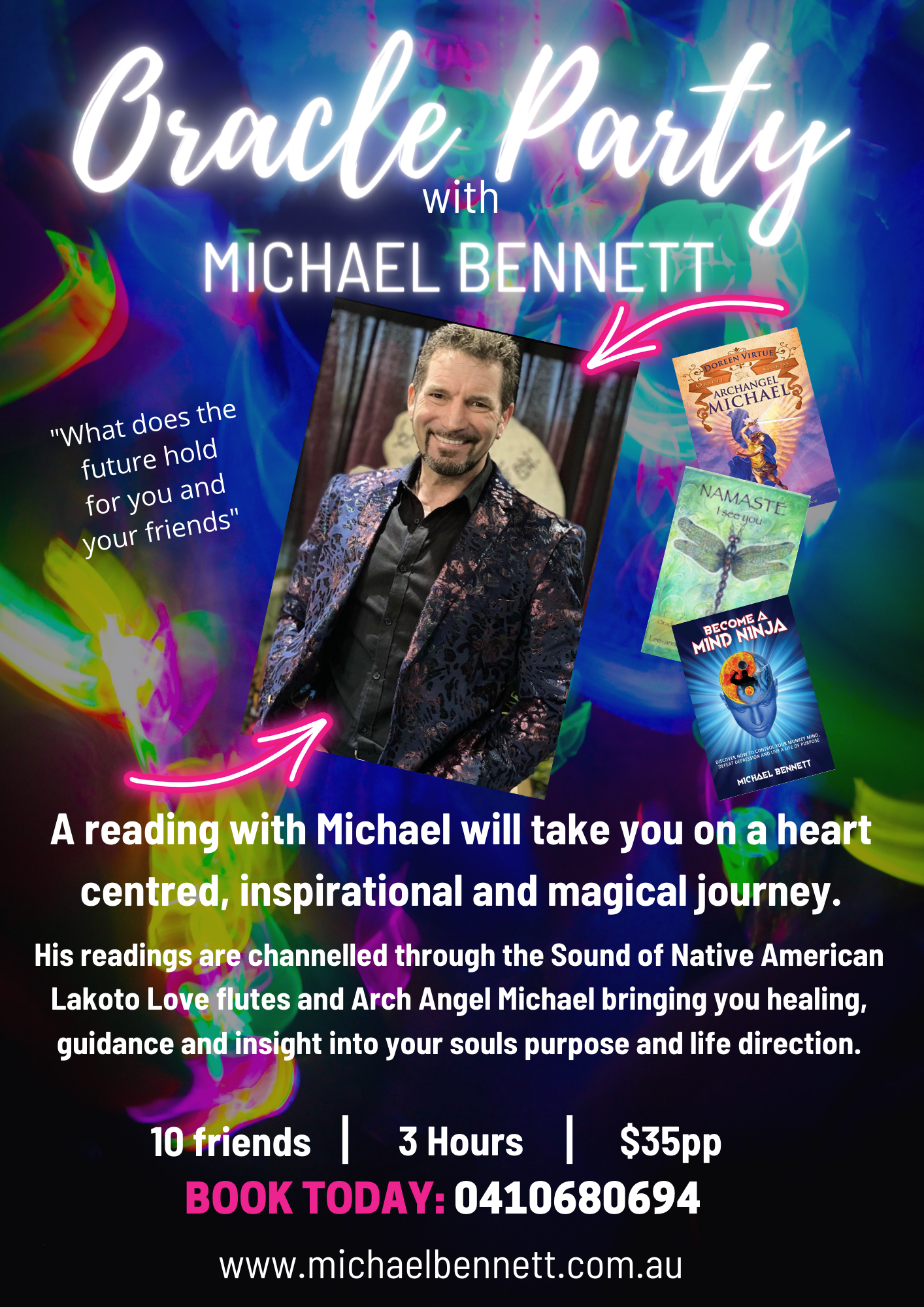 Michaels readings are channelled through the sound of the Native American Lakota Love Flute and Arch Angel Michael bringing you healing, guidance and an insight into your souls purpose and life direction. 